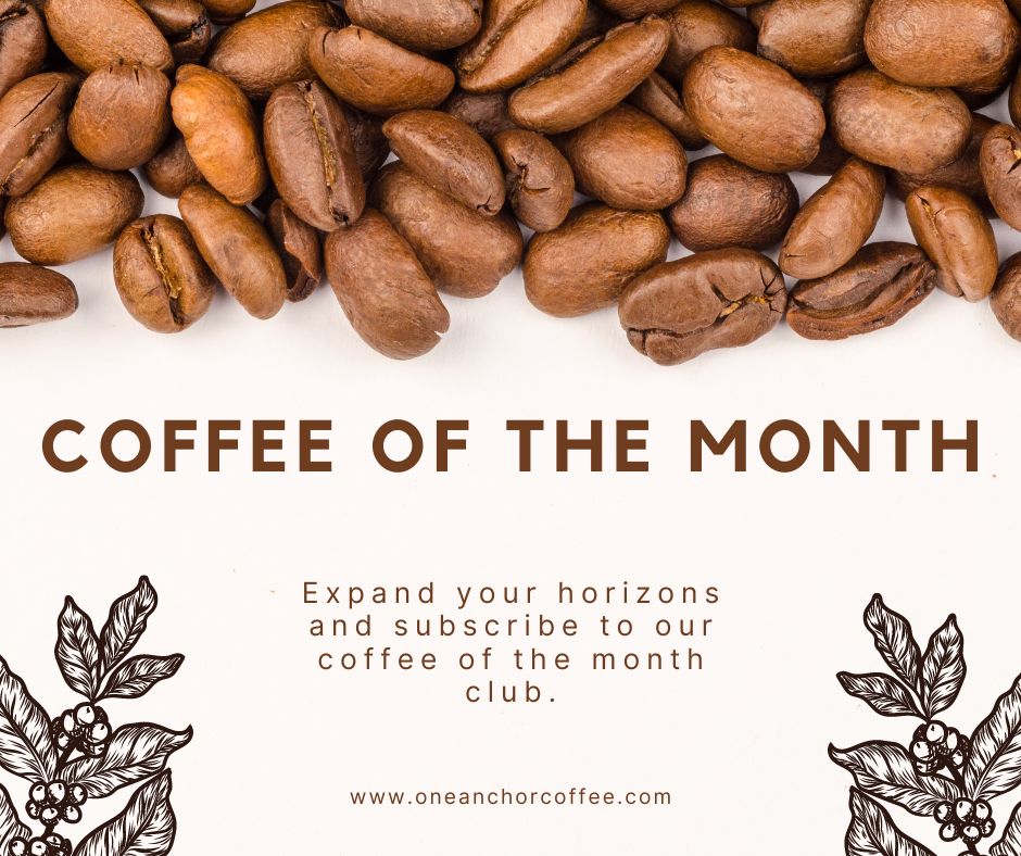 Coffee of the deals month